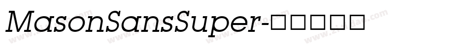 MasonSansSuper字体转换