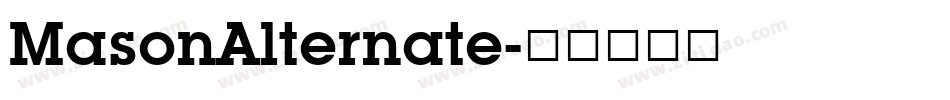 MasonAlternate字体转换