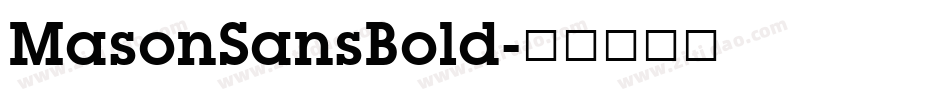 MasonSansBold字体转换