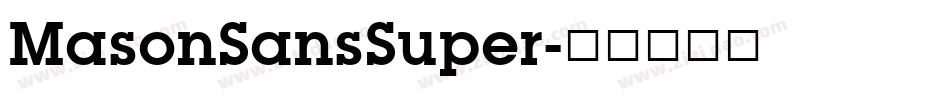 MasonSansSuper字体转换