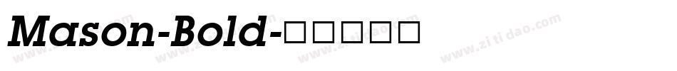 Mason-Bold字体转换