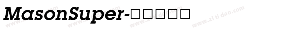 MasonSuper字体转换