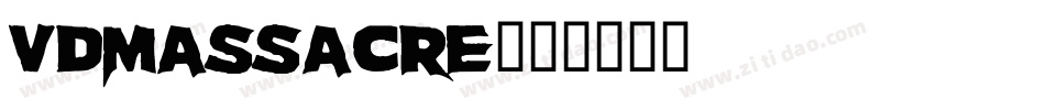 VDMassacre字体转换