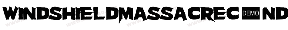 WindshieldMassacreCondensed-OYz4字体转换