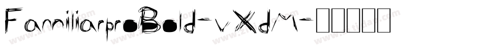 FamiliarproBold-vXdM字体转换