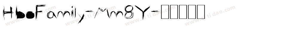 HboFamily-Mm8Y字体转换