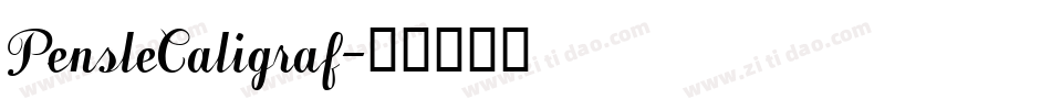 PensleCaligraf字体转换
