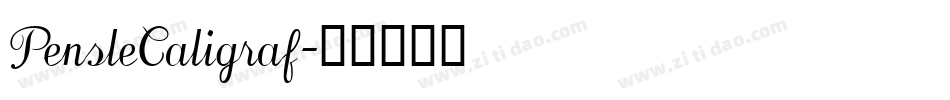 PensleCaligraf字体转换