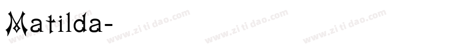 Matilda字体转换