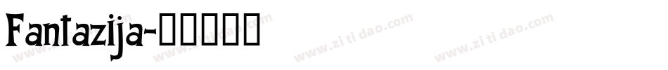 Fantazija字体转换