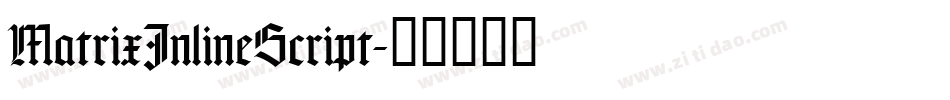 MatrixInlineScript字体转换