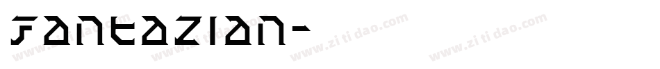 Fantazian字体转换