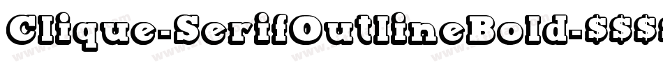 Clique-SerifOutlineBold字体转换