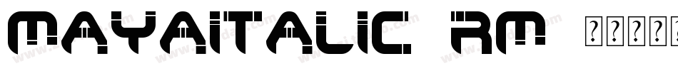MayaItalic-2Rm8字体转换