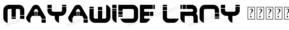 MayaWide-lrny字体转换
