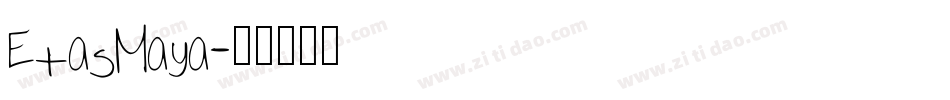 EtasMaya字体转换