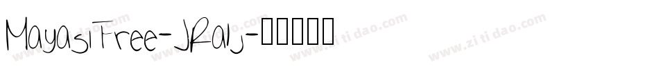 MayasiFree-JRa1j字体转换