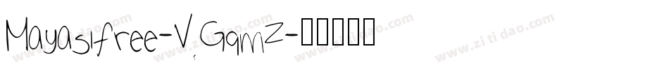 Mayasifree-VGqmZ字体转换