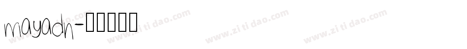 mayadn字体转换