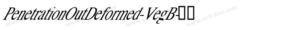 PenetrationOutDeformed-VegB字体转换