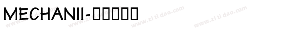 MECHANII字体转换