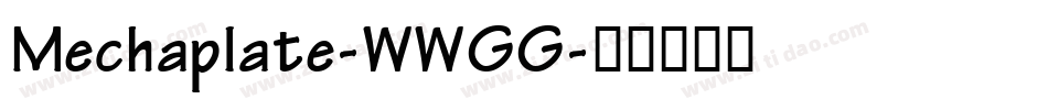 Mechaplate-WWGG字体转换