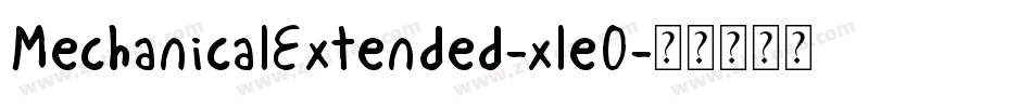MechanicalExtended-xle0字体转换