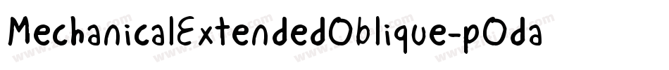 MechanicalExtendedOblique-pOda字体转换