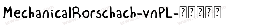 MechanicalRorschach-vnPL字体转换