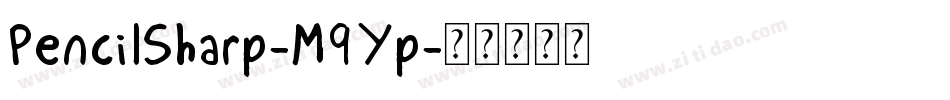 PencilSharp-M9Yp字体转换