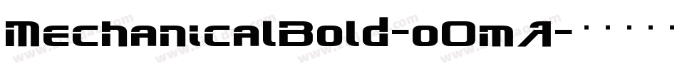 MechanicalBold-oOmA字体转换