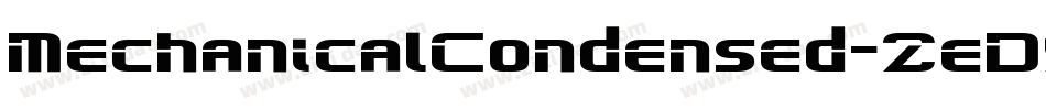 MechanicalCondensed-ZeDx字体转换