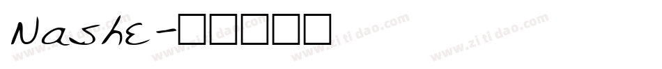 Nashe字体转换