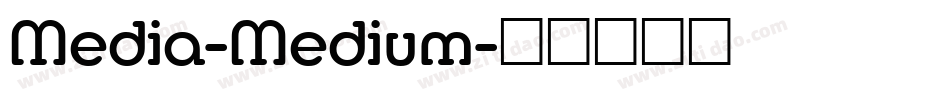 Media-Medium字体转换
