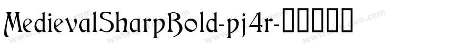MedievalSharpBold-pj4r字体转换