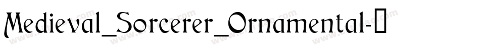 Medieval_Sorcerer_Ornamental字体转换