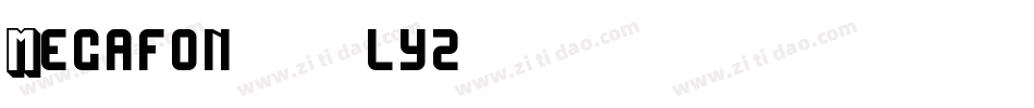 Megafon-3lyz字体转换