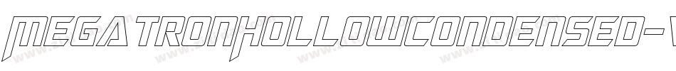 MegatronHollowCondensed-vEWD字体转换