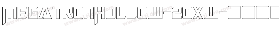 MegatronHollow-20xw字体转换