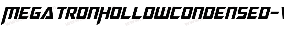 MegatronHollowCondensed-vEWD字体转换