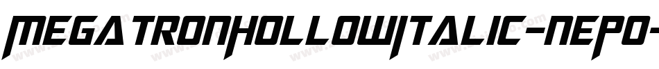 MegatronHollowItalic-nEP0字体转换