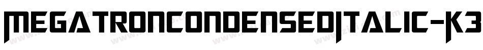 MegatronCondensedItalic-K3XD字体转换