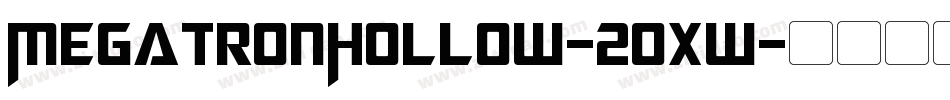 MegatronHollow-20xw字体转换