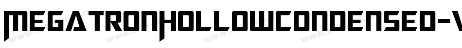 MegatronHollowCondensed-vEWD字体转换