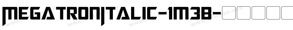 MegatronItalic-1m3B字体转换