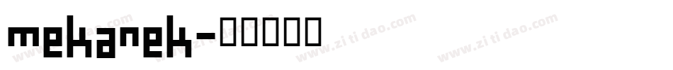 Mekanek字体转换