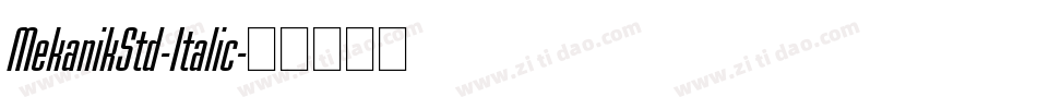 MekanikStd-Italic字体转换
