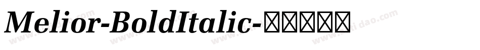 Melior-BoldItalic字体转换