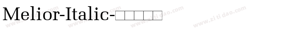 Melior-Italic字体转换