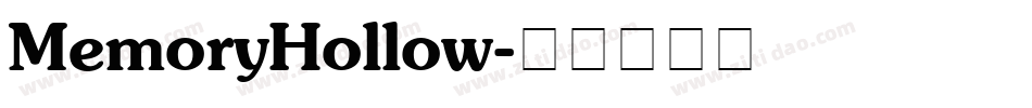 MemoryHollow字体转换